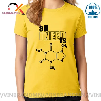 Všetko, čo potrebujem, je kofeín blbecek dizajn veda chémia vzorca T shirt Žena, fyziky, biológie T-shirt zábavné biochémie Tees homme